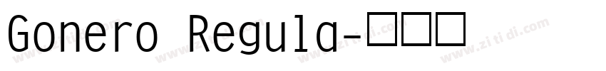 Gonero Regula字体转换